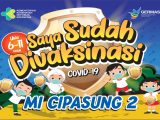 Vaksinasi Covid-19 Siswa Siswi MIS Cipasung 2 Doses ke-2